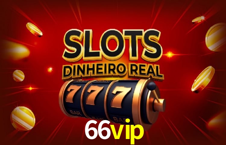 Bônus e promoções da 66vip